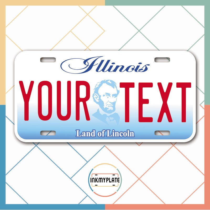 Inkmyplate - Personalized ILLINOIS License Plate for Cars, Trucks, Motorcycles, Bicycles and Vinyl Stickers - InkMyPlate