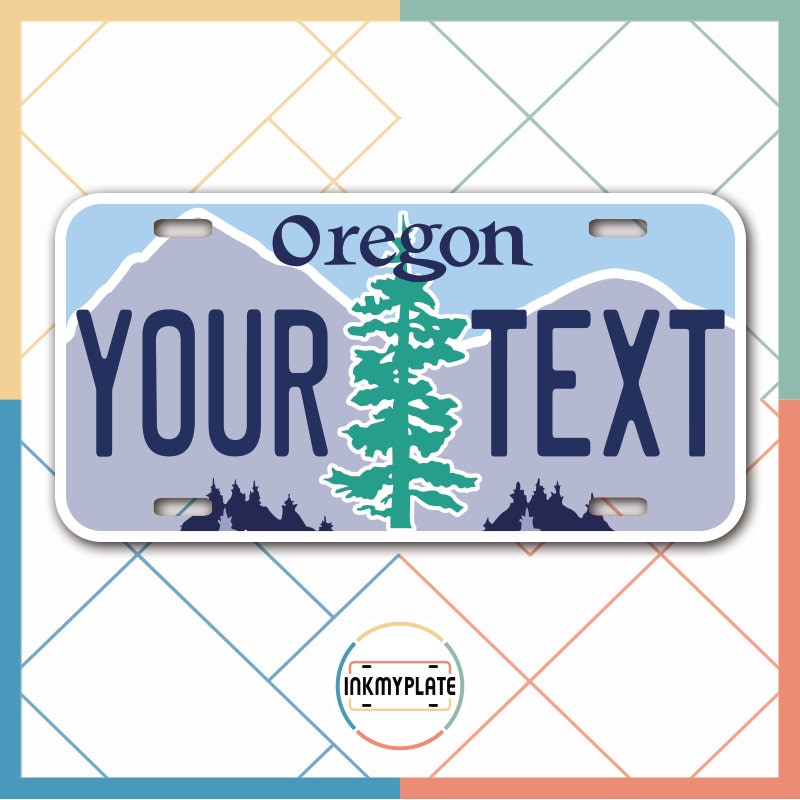 Inkmyplate - Personalized OREGON License Plate for Cars, Trucks, Motorcycles, Bicycles and Vinyl Stickers - InkMyPlate