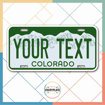 Inkmyplate - Personalized COLORADO License Plate for Cars, Trucks, Motorcycles, Bicycles and Vinyl Stickers - InkMyPlate
