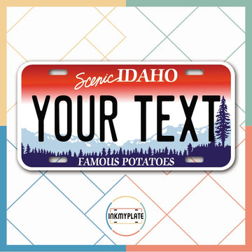 Inkmyplate - Personalized IDAHO License Plate for Cars, Trucks, Motorcycles, Bicycles and Vinyl Stickers - InkMyPlate