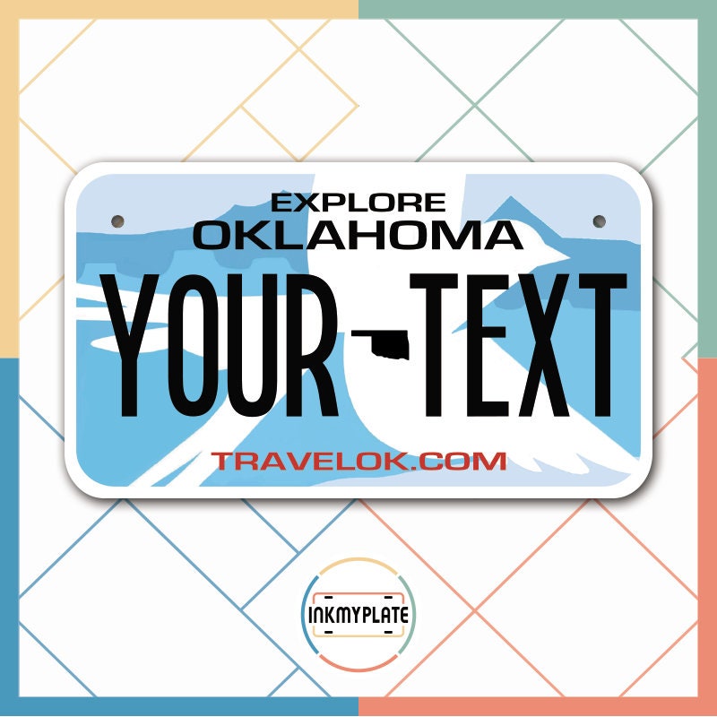 Inkmyplate - Personalized OKLAHOMA License Plate for Cars, Trucks, Motorcycles, Bicycles and Vinyl Stickers - InkMyPlate