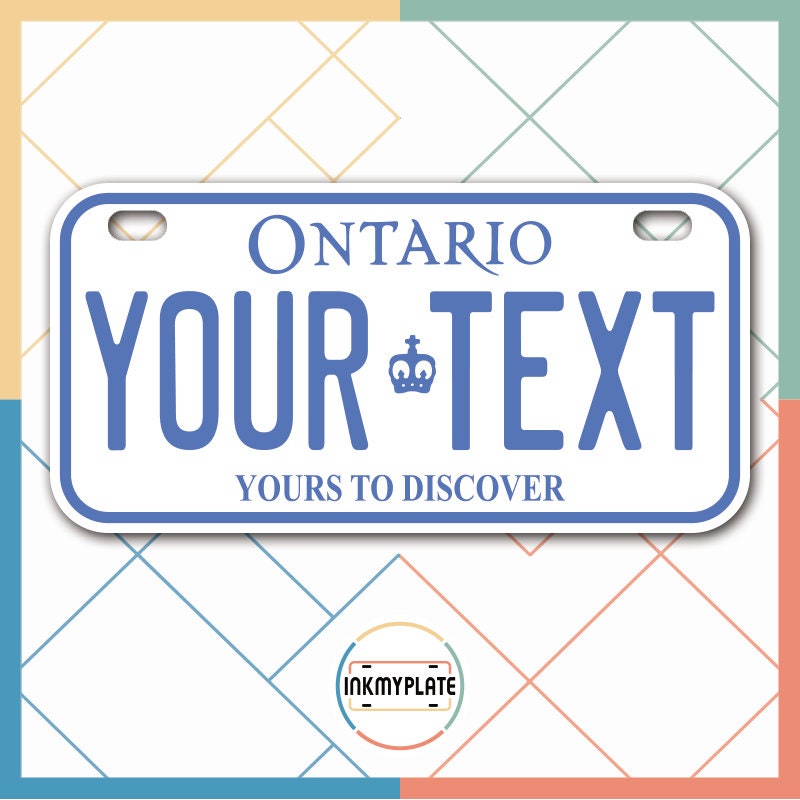 Inkmyplate - Personalized ONTARIO CANADA License Plate for Cars, Trucks, Motorcycles, Bicycles and Vinyl Stickers - InkMyPlate