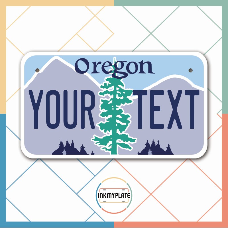 Inkmyplate - Personalized OREGON License Plate for Cars, Trucks, Motorcycles, Bicycles and Vinyl Stickers - InkMyPlate