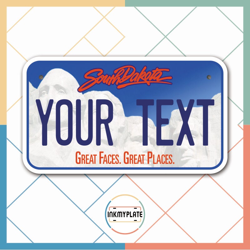 Inkmyplate - Personalized SOUTH DAKOTA License Plate for Cars, Trucks, Motorcycles, Bicycles and Vinyl Stickers - InkMyPlate