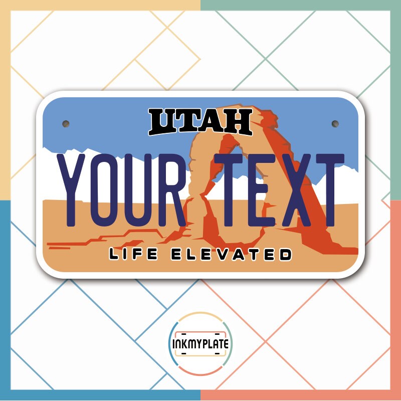 Inkmyplate - Personalized UTAH License Plate for Cars, Trucks, Motorcycles, Bicycles and Vinyl Stickers - InkMyPlate