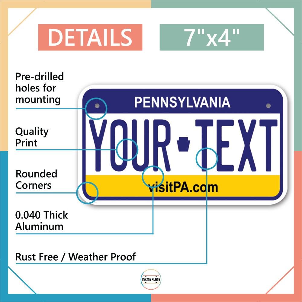 Inkmyplate - Personalized PENNSYLVANIA License Plate for Cars, Trucks, Motorcycles, Bicycles and Vinyl Stickers - InkMyPlate