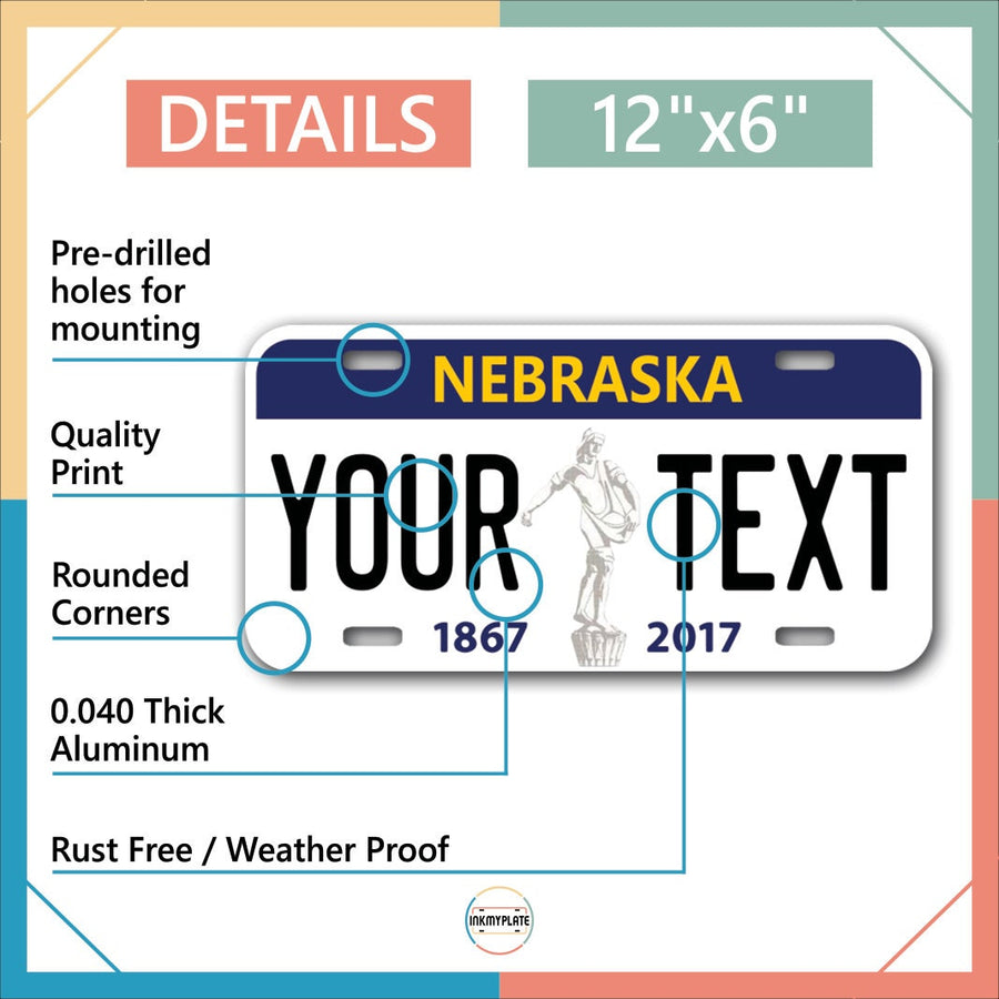 Inkmyplate - Personalized NEBRASKA License Plate for Cars, Trucks, Motorcycles, Bicycles and Vinyl Stickers - InkMyPlate