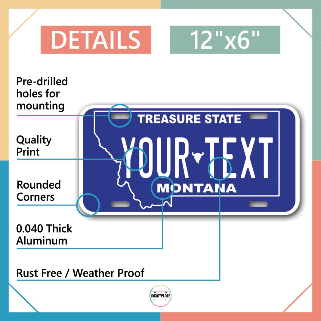 Inkmyplate - Personalized MONTANA BLUE License Plate for Cars, Trucks, Motorcycles, Bicycles and Vinyl Stickers - InkMyPlate