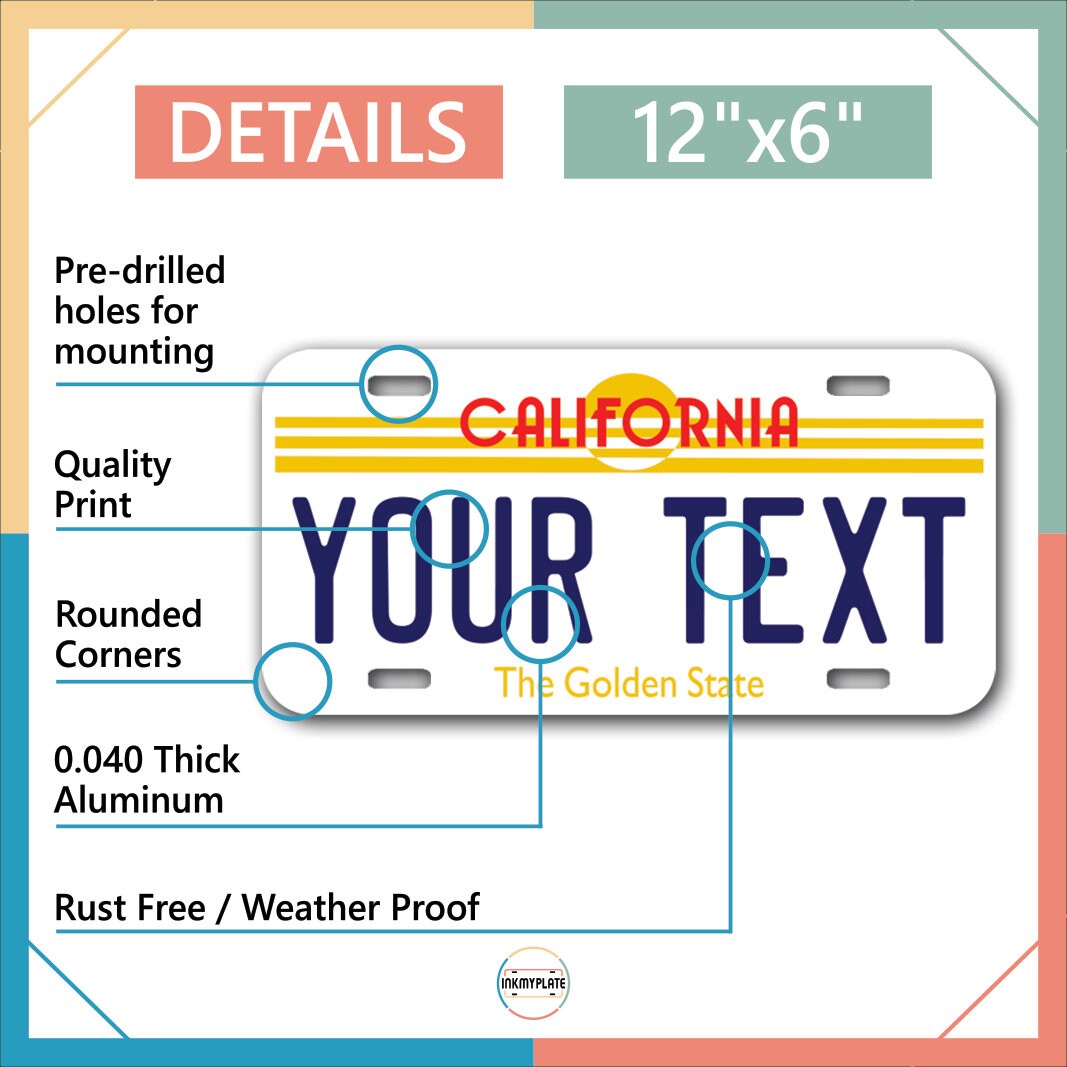 Inkmyplate - Personalized CALIFORNIA OLD License Plate for Cars, Trucks, Motorcycles, Bicycles and Vinyl Stickers - InkMyPlate