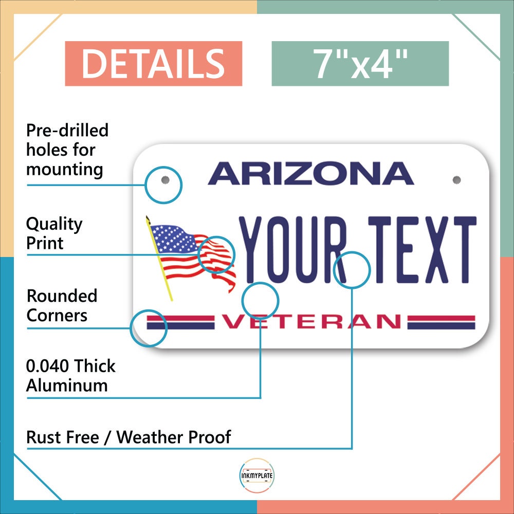 Inkmyplate - Personalized ARIZONA VETERANS License Plate for Cars, Trucks, Motorcycles, Bicycles and Vinyl Stickers - InkMyPlate