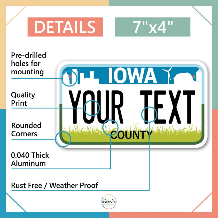 Inkmyplate - Personalized IOWA License Plate for Cars, Trucks, Motorcycles, Bicycles and Vinyl Stickers - InkMyPlate