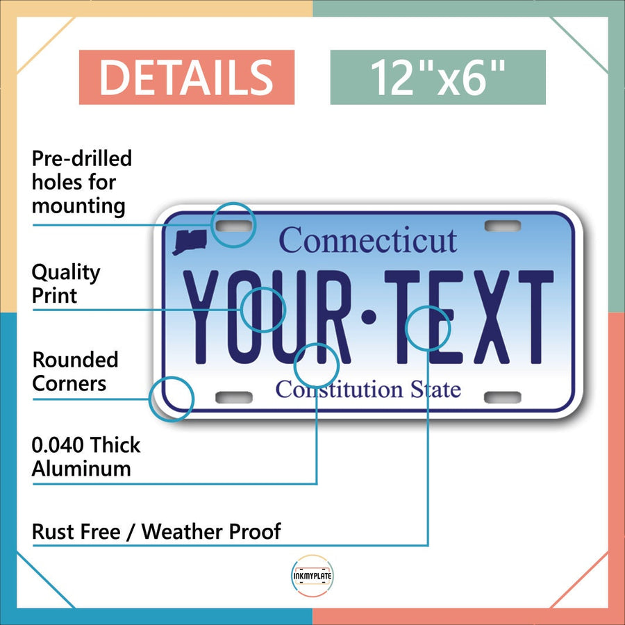 Inkmyplate - Personalized CONNECTICUT License Plate for Cars, Trucks, Motorcycles, Bicycles and Vinyl Stickers - InkMyPlate