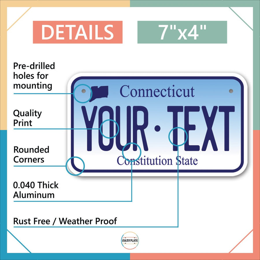 Inkmyplate - Personalized CONNECTICUT License Plate for Cars, Trucks, Motorcycles, Bicycles and Vinyl Stickers - InkMyPlate