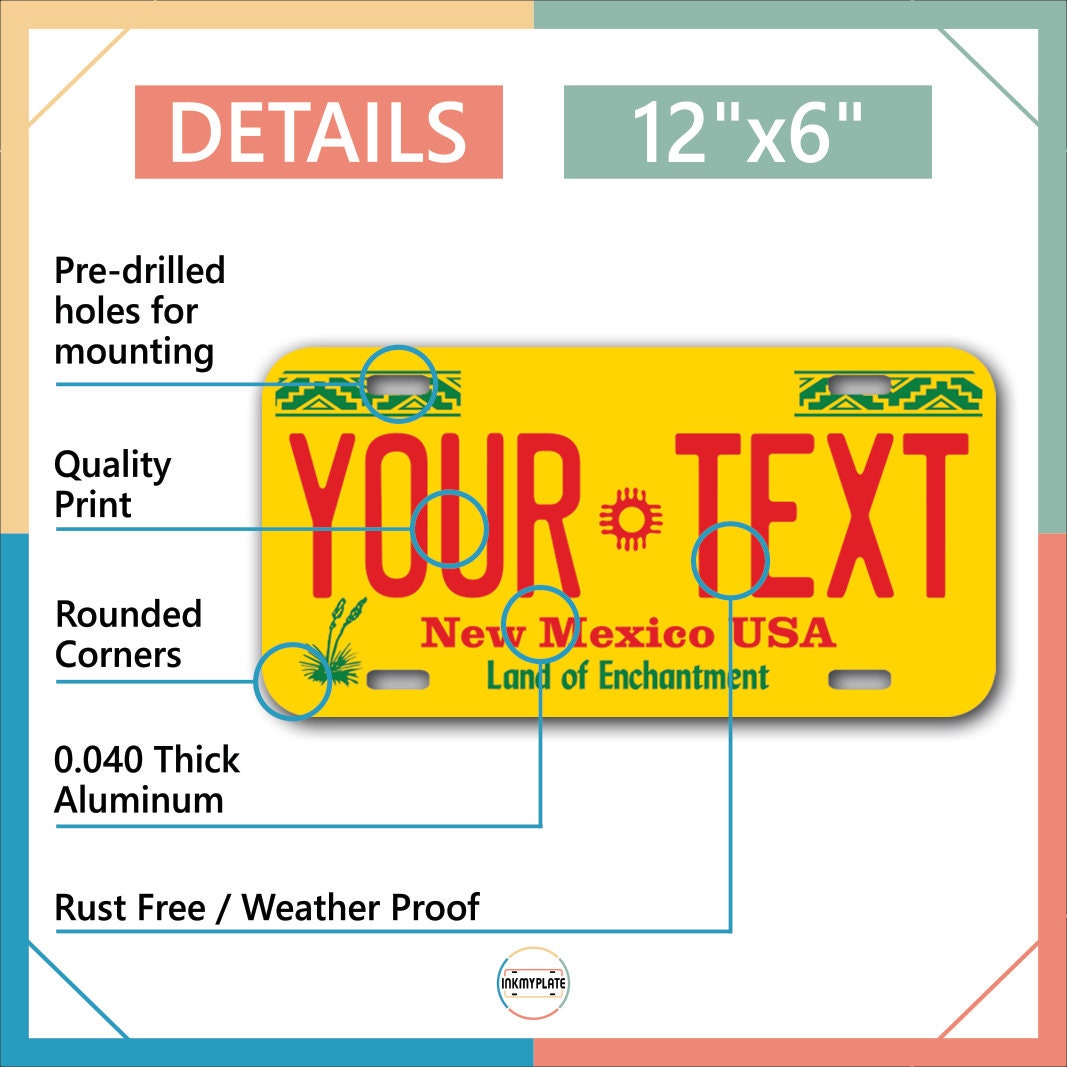 Inkmyplate - Personalized NEW MEXICO License Plate for Cars, Trucks, Motorcycles, Bicycles and Vinyl Stickers - InkMyPlate