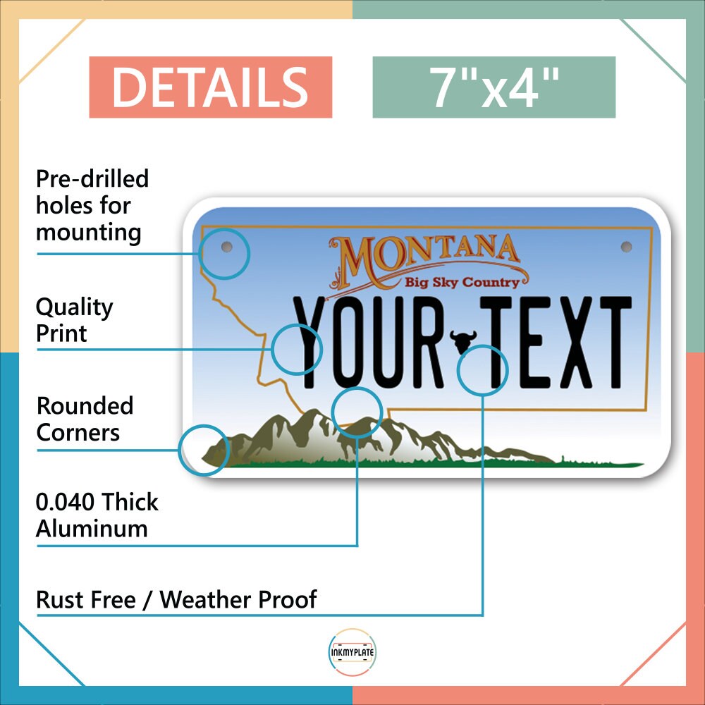 Inkmyplate - Personalized MONTANA License Plate for Cars, Trucks, Motorcycles, Bicycles and Vinyl Stickers - InkMyPlate