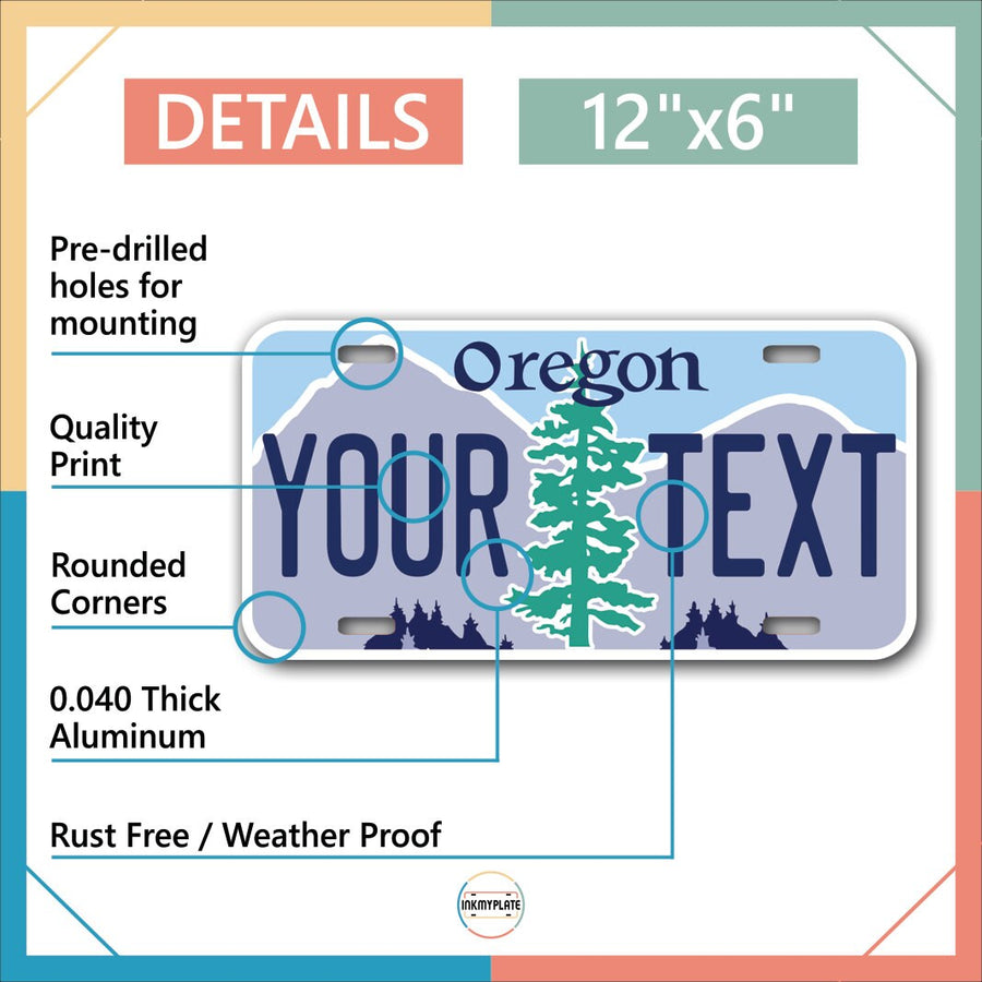 Inkmyplate - Personalized OREGON License Plate for Cars, Trucks, Motorcycles, Bicycles and Vinyl Stickers - InkMyPlate