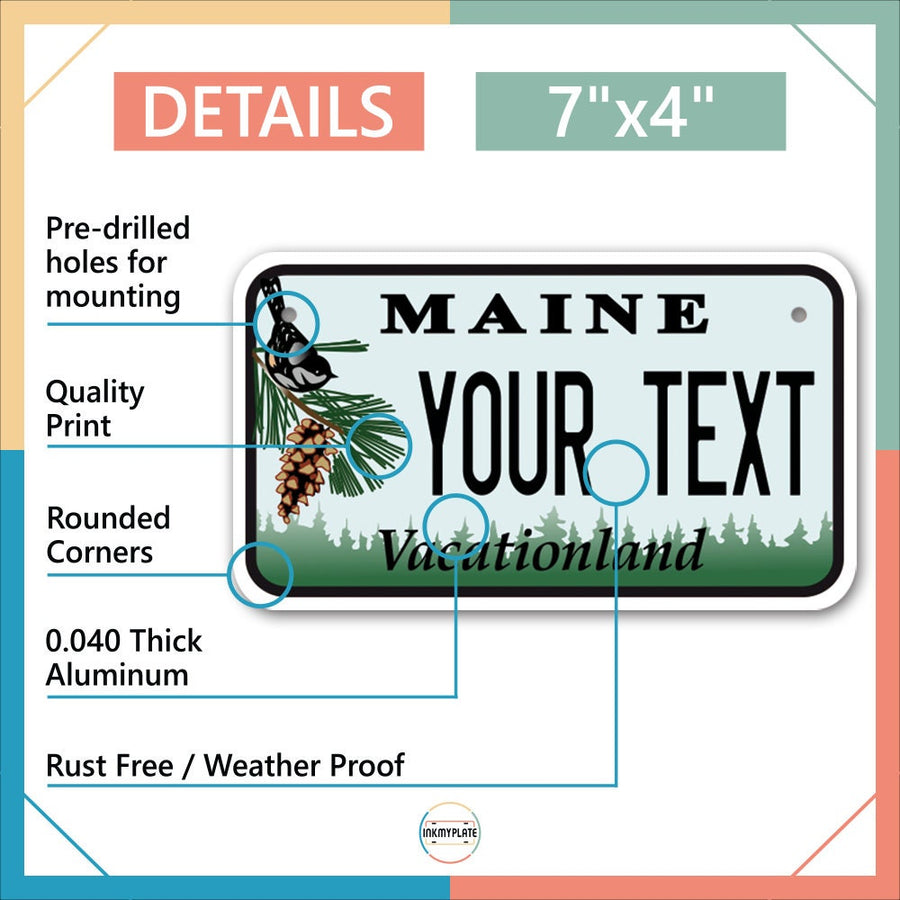 Inkmyplate - Personalized Maine License Plate for Cars, Trucks, Motorcycles, Bicycles and Vinyl Stickers - InkMyPlate