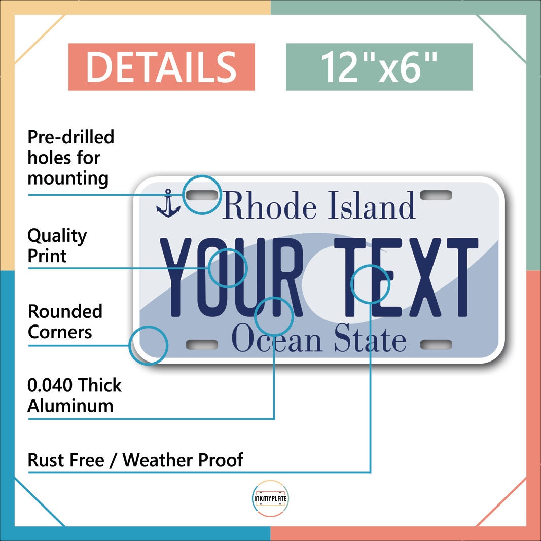 Inkmyplate - Personalized RHODE ISLAND License Plate for Cars, Trucks, Motorcycles, Bicycles and Vinyl Stickers - InkMyPlate